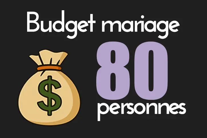 budget mariage 80 personnes